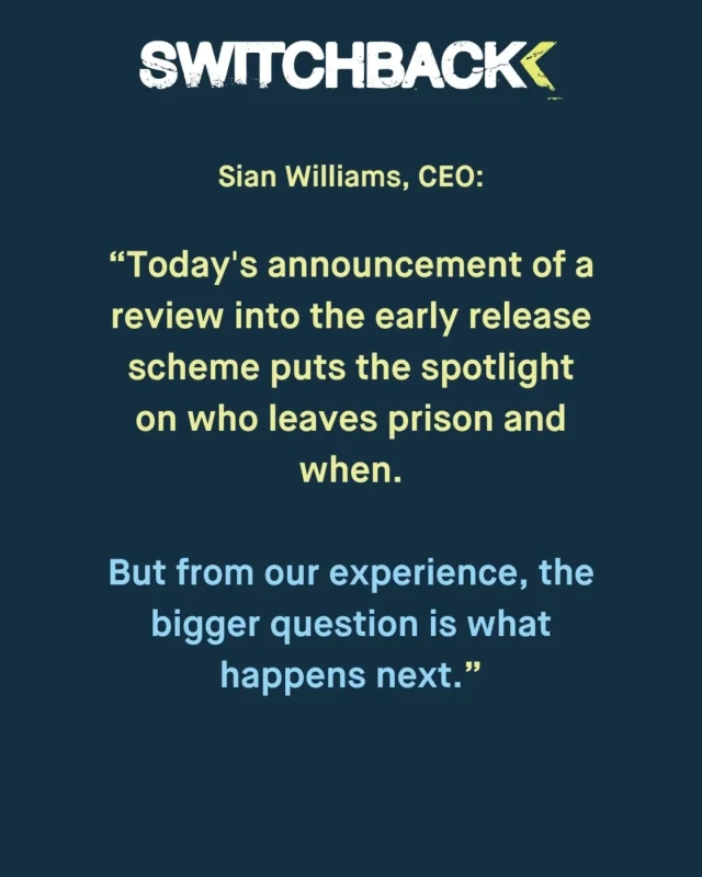 Switchback statement on the early release scheme review
